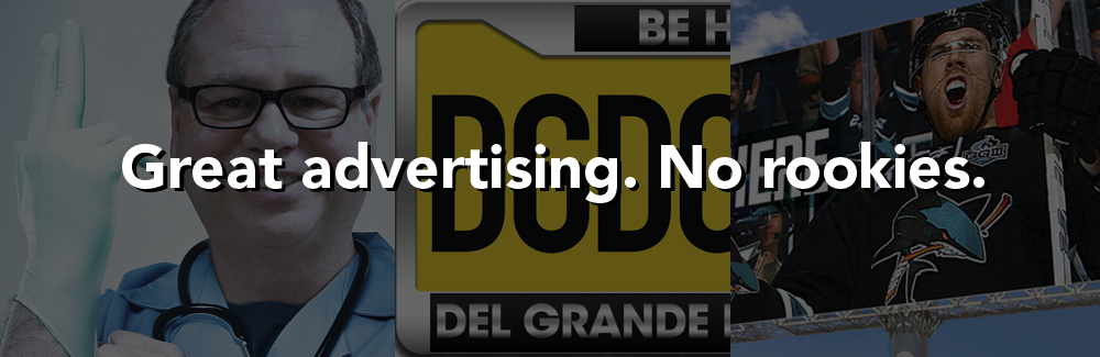 Great advertising. No rookies.